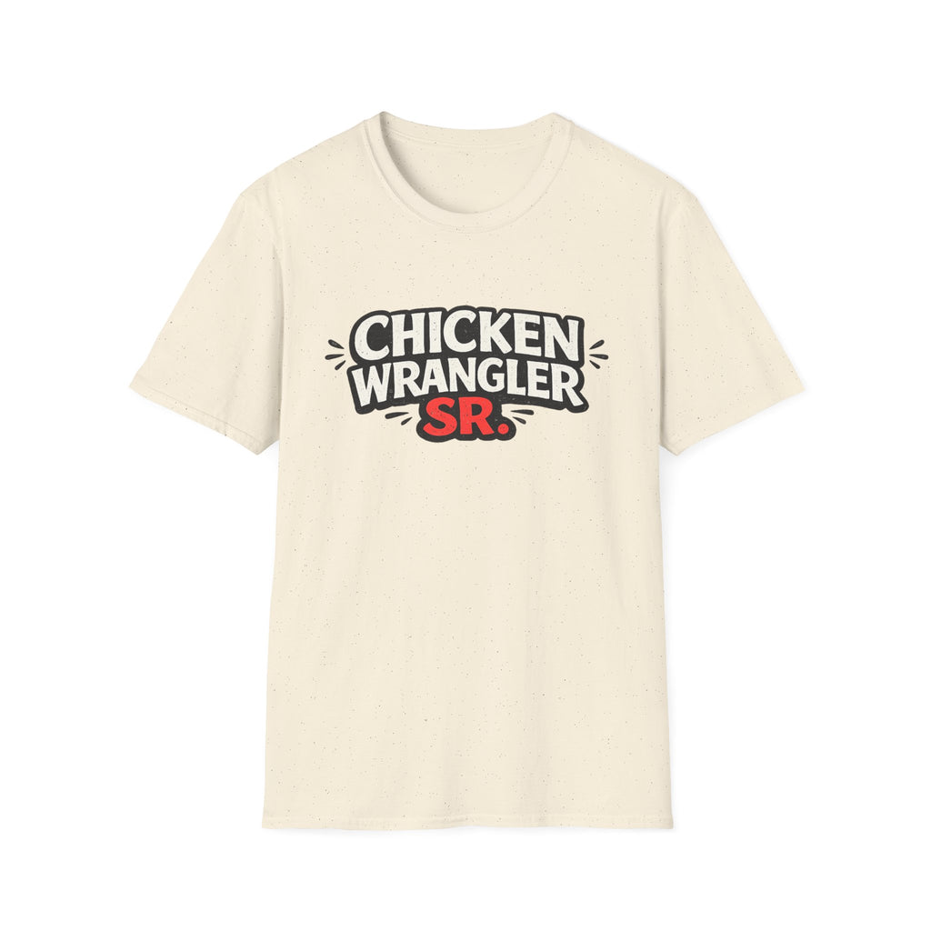 Chicken Wrangler Sr T-Shirt