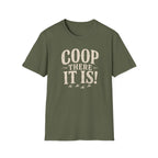 Coop There It Is  T-Shirt