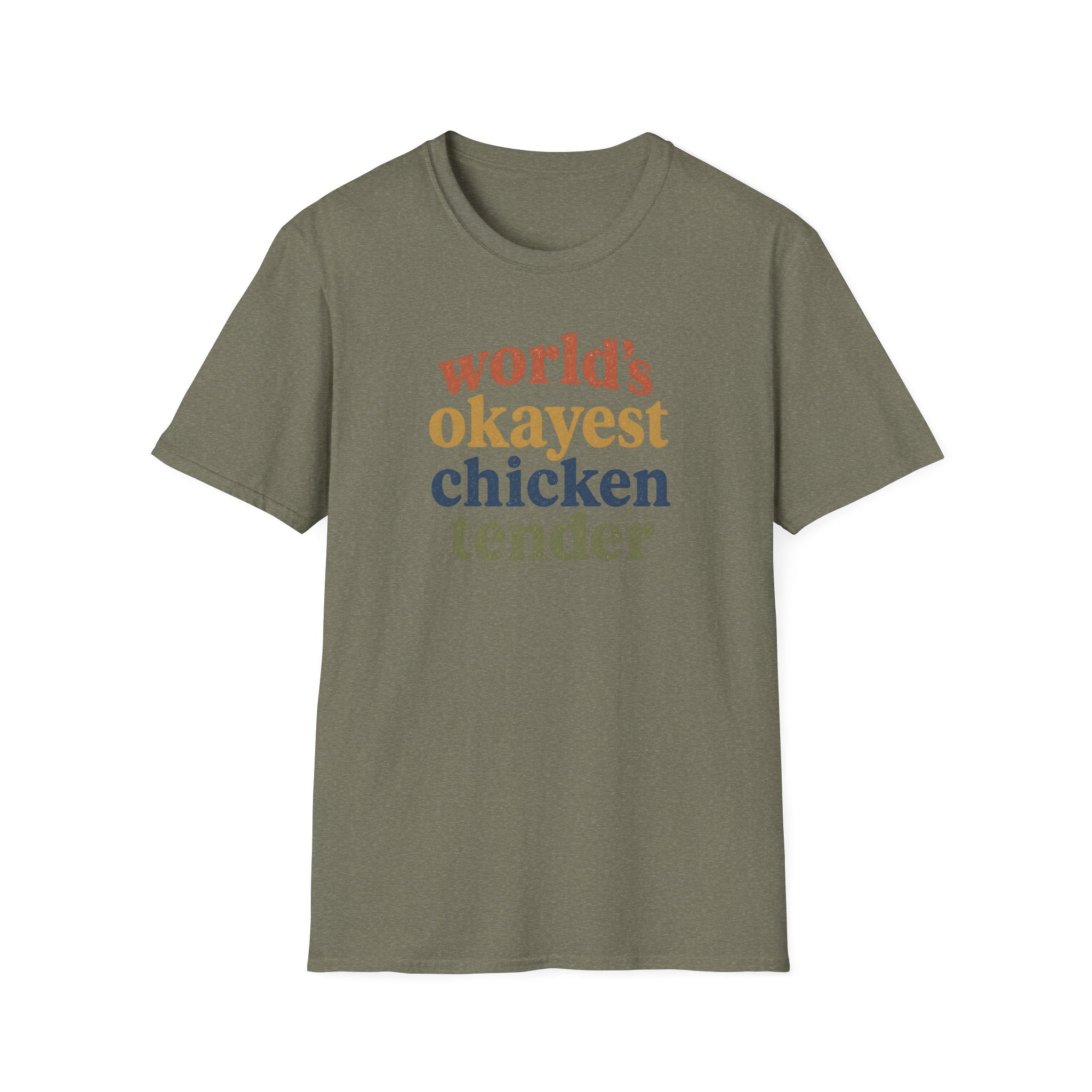 World's Okayest Chicken Tender T-Shirt