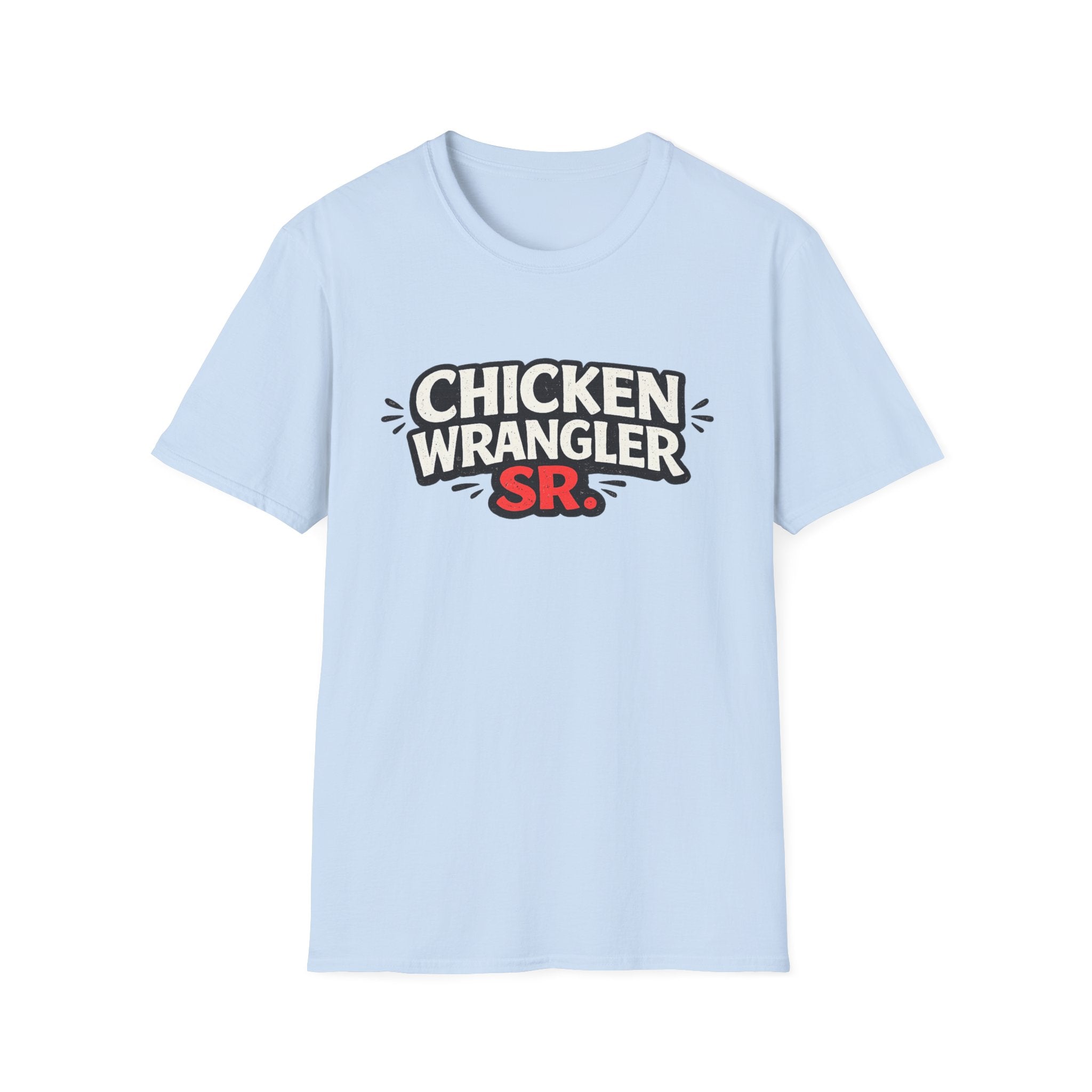 Chicken Wrangler Sr T-Shirt