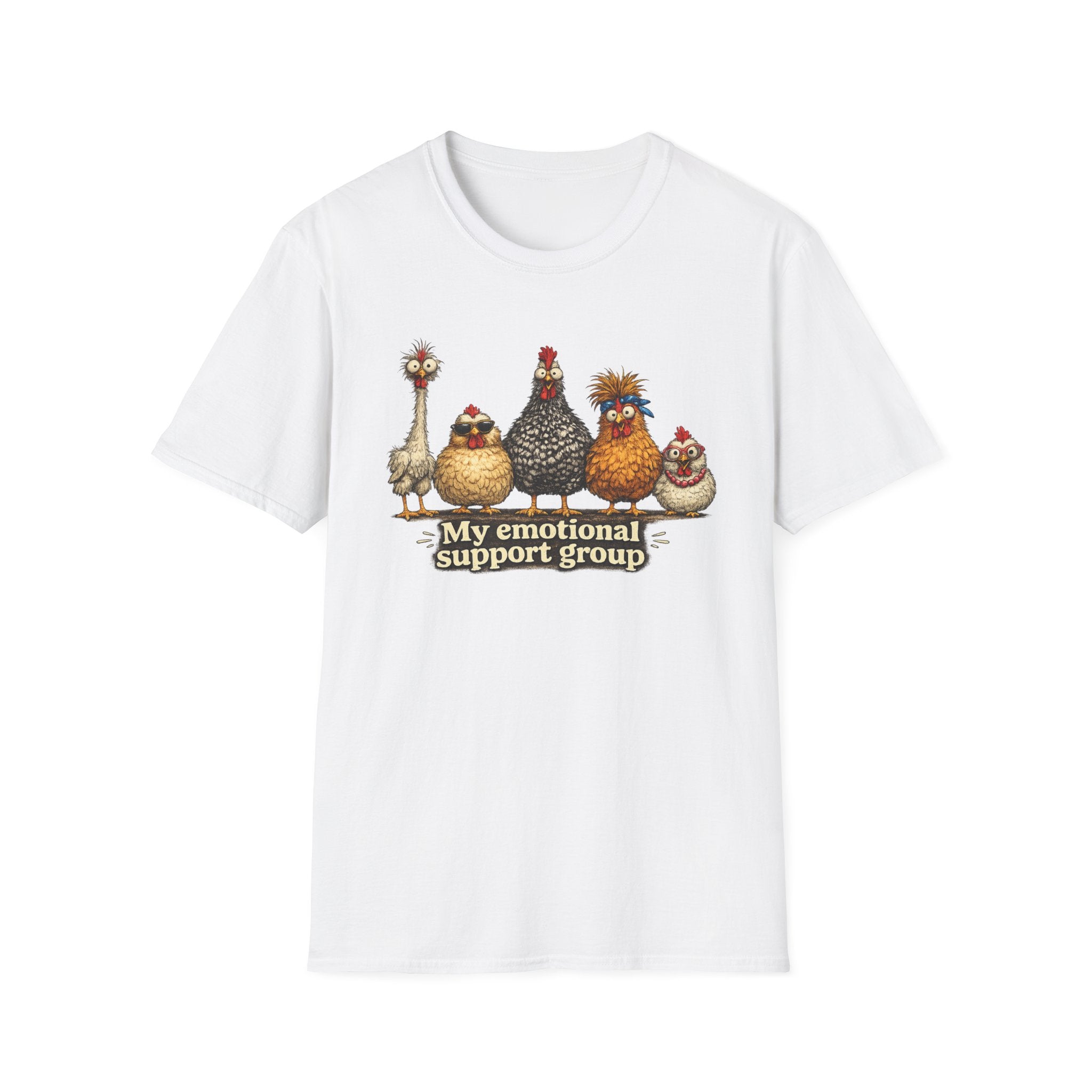 My Emotional Support Group T-Shirt