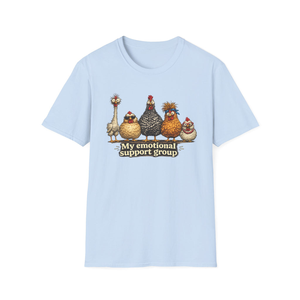 My Emotional Support Group T-Shirt