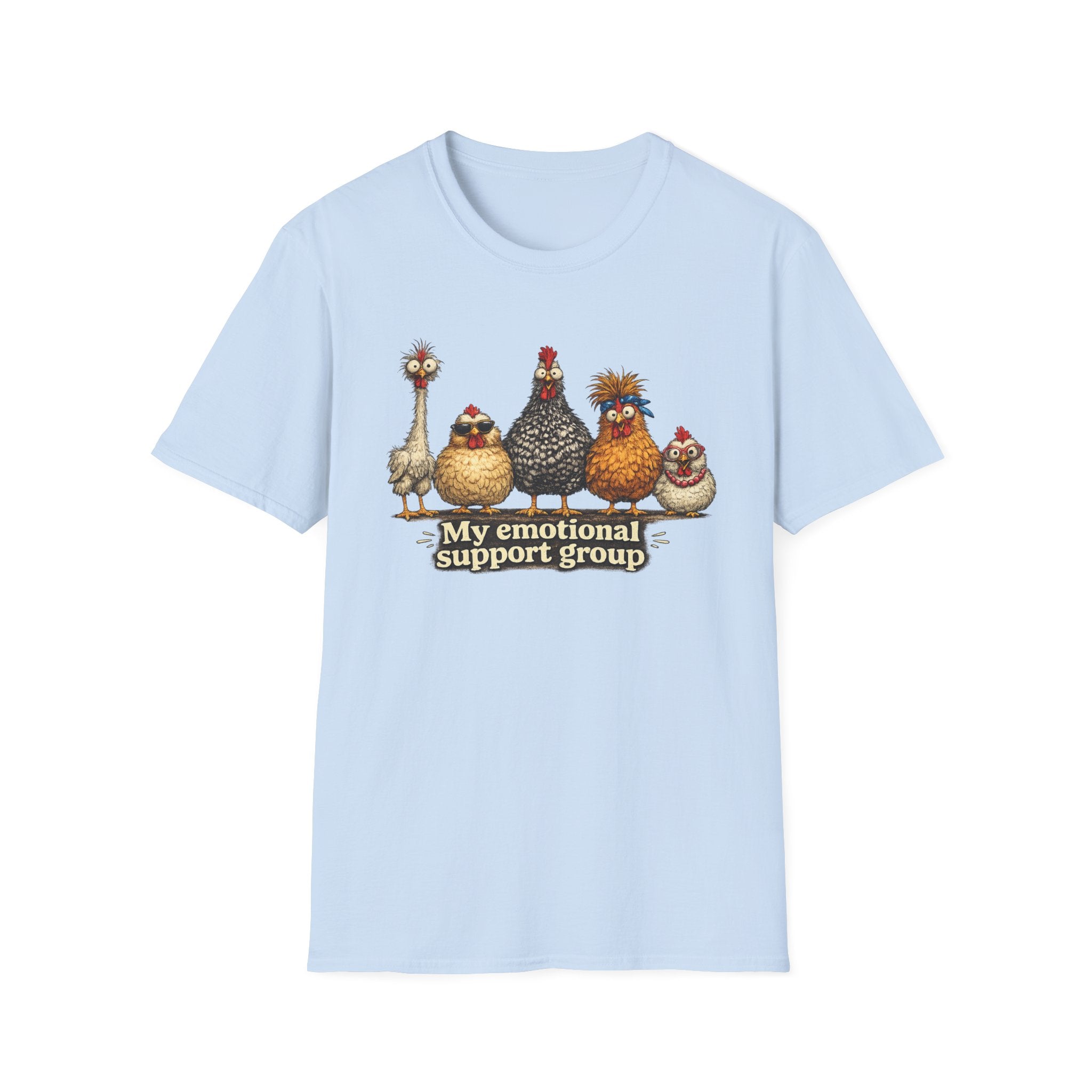 My Emotional Support Group T-Shirt