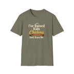 Chickens Don't Scare Me  T-Shirt