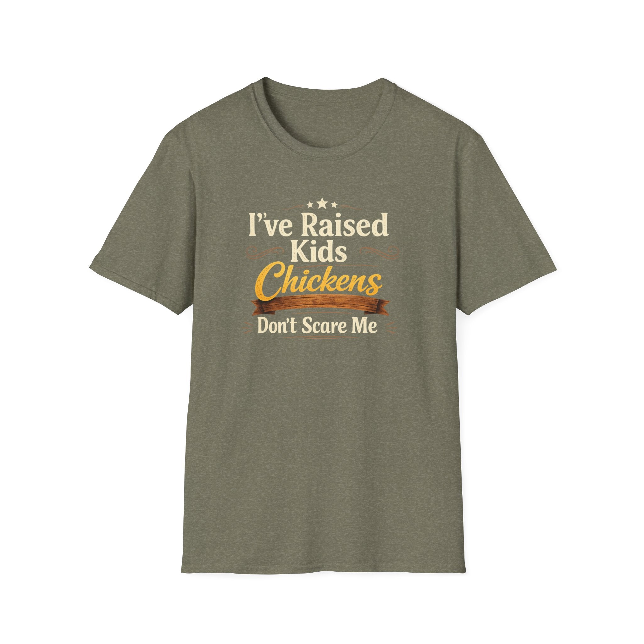 Chickens Don't Scare Me  T-Shirt