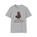 Only One Feeling T-Shirt