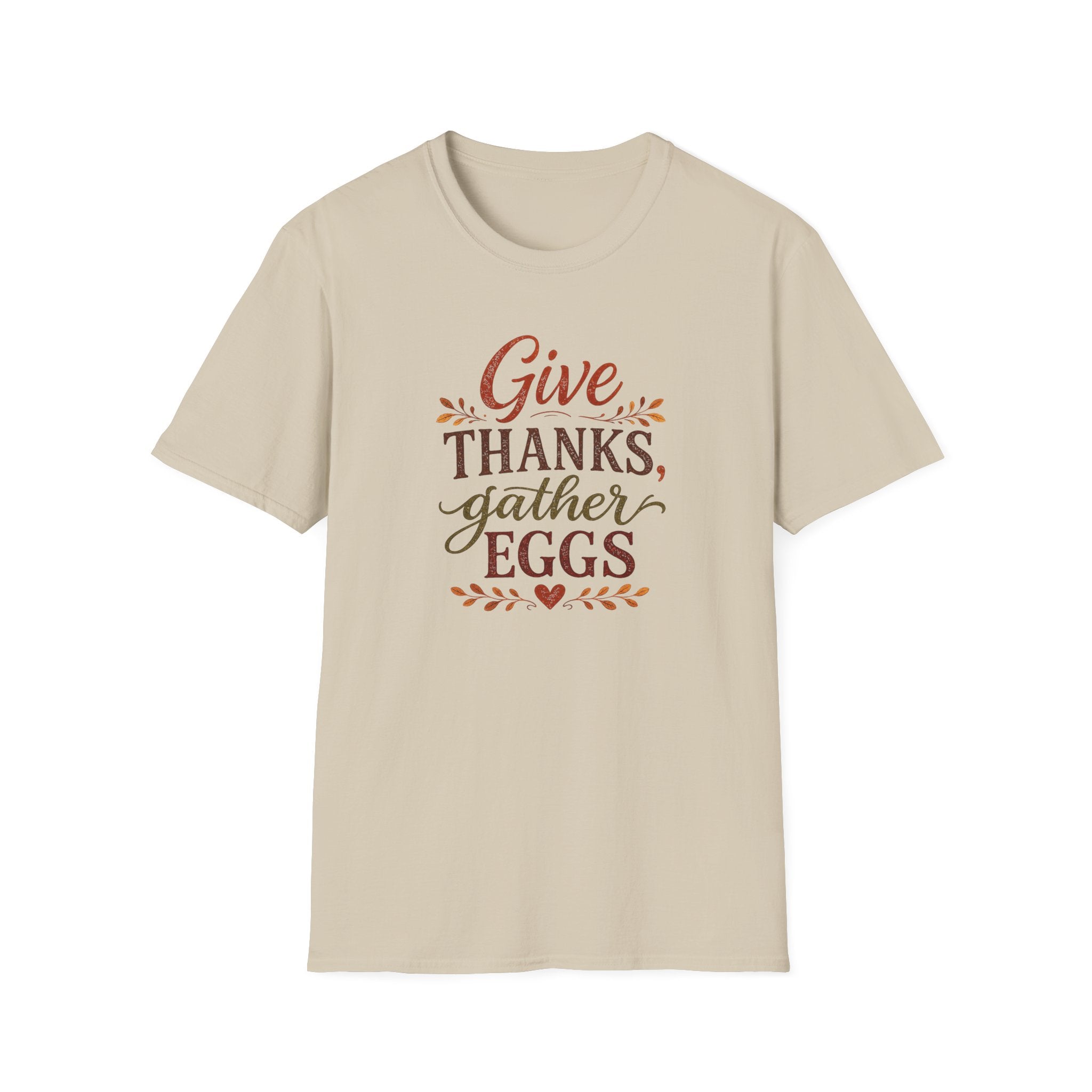 Give Thanks Gather Eggs T-Shirt