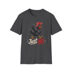 Just No  T-Shirt