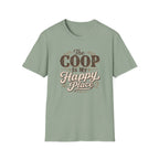 The Coop Is My Happy Place T-Shirt