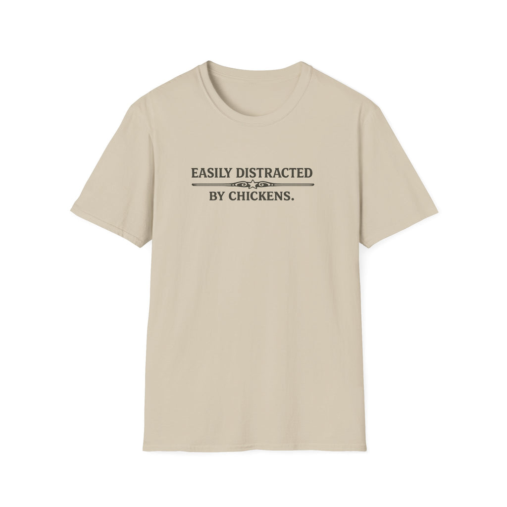 Easily Distracted by Chickens  T-Shirt