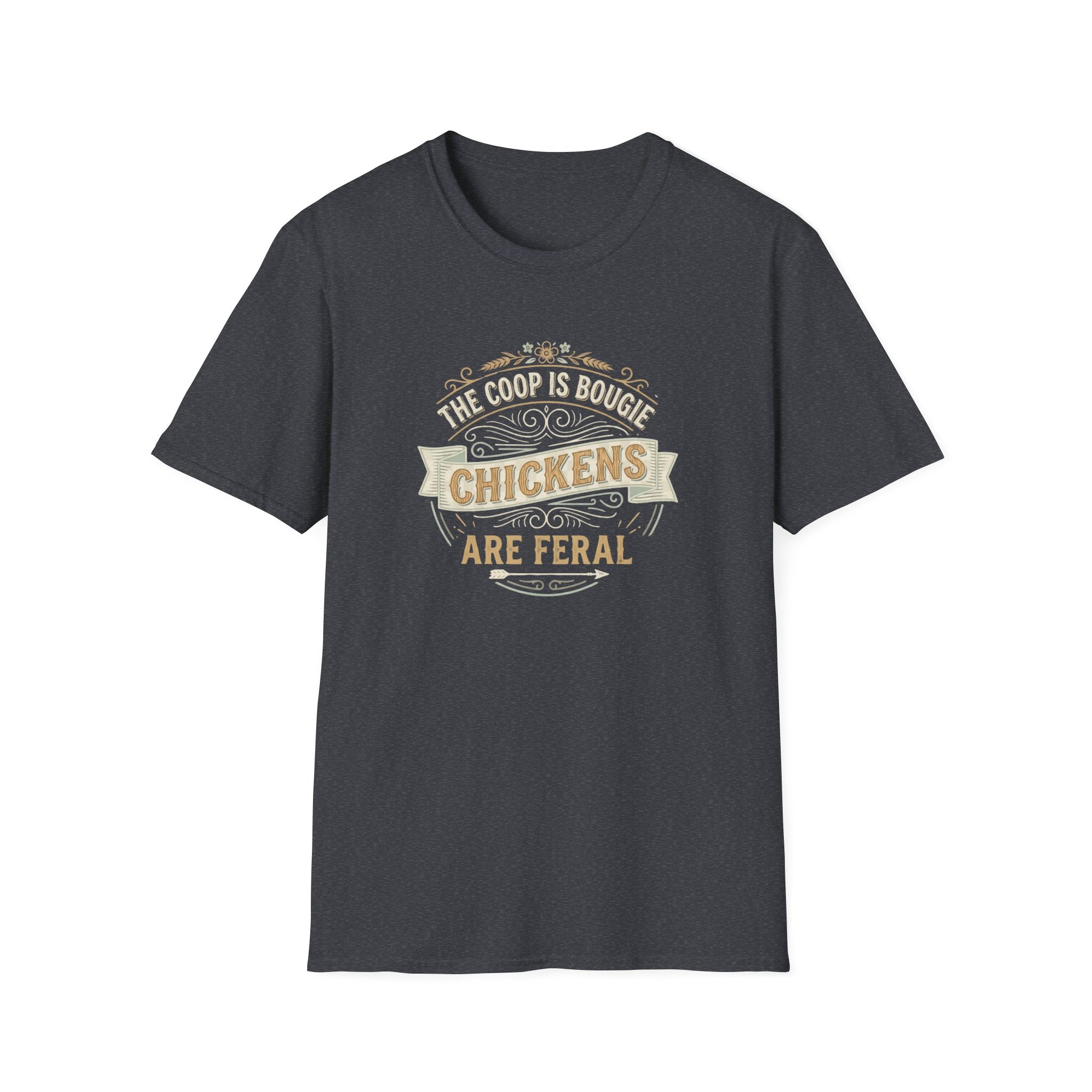 Chickens Are Feral T-Shirt
