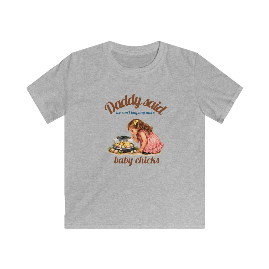 Daddy Said T-Shirt