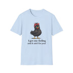 Only One Feeling T-Shirt