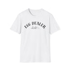 Egg Dealer  T-Shirt