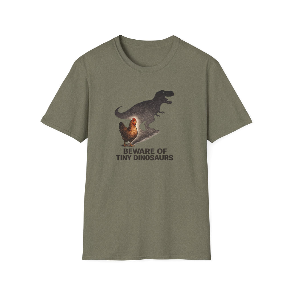 Beware of Tiny Dinosaurs T-Shirt