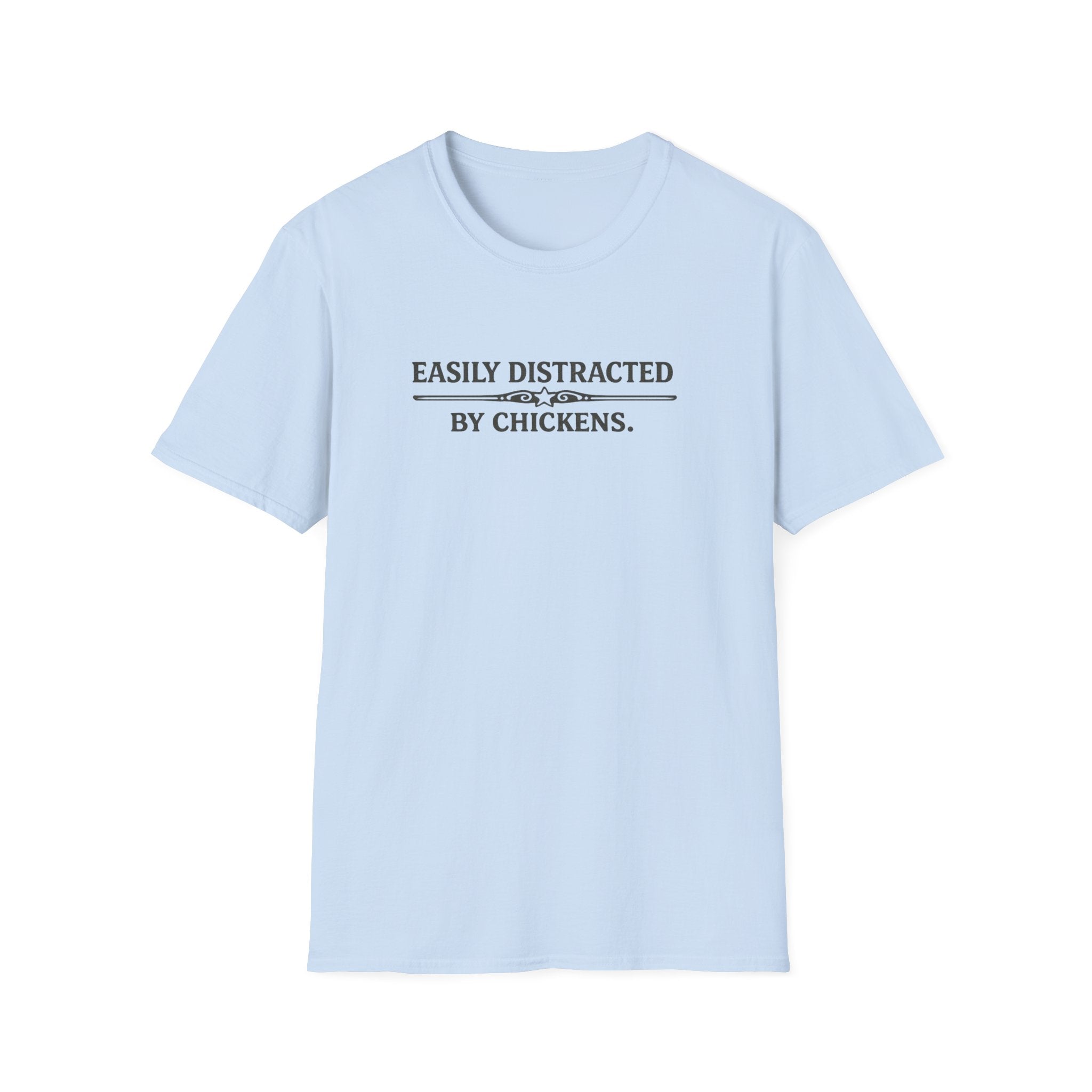 Easily Distracted by Chickens T-Shirt