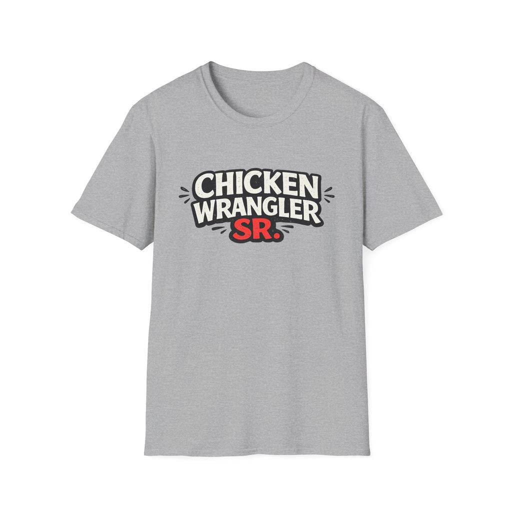 Chicken Wrangler Sr T-Shirt