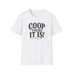 Coop There It Is T-Shirt