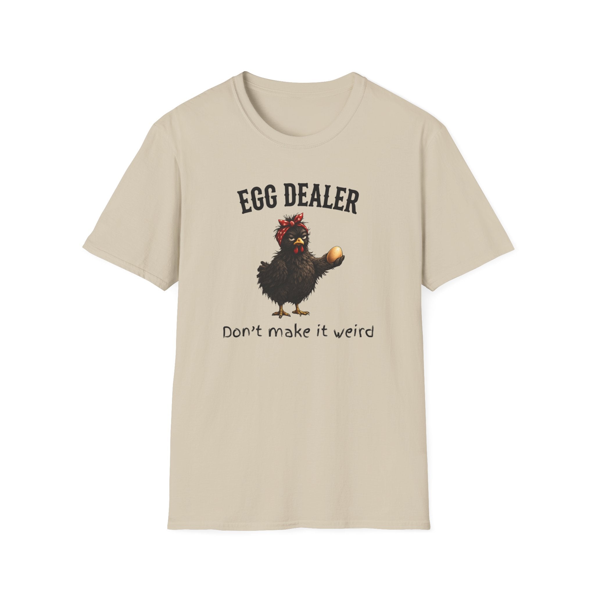 Don't Make It Weird  T-Shirt