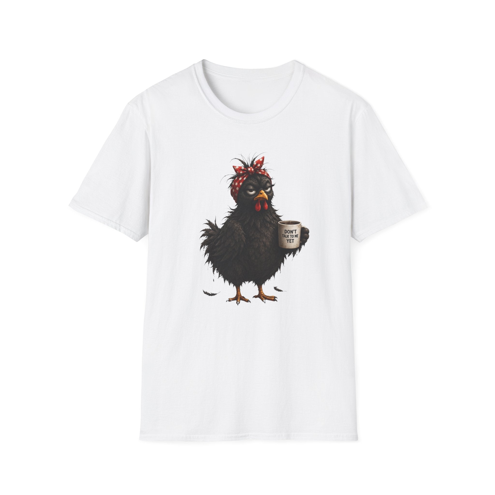 Don't Talk To Me Yet  T-Shirt