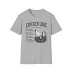 Chicken Logic  T-Shirt