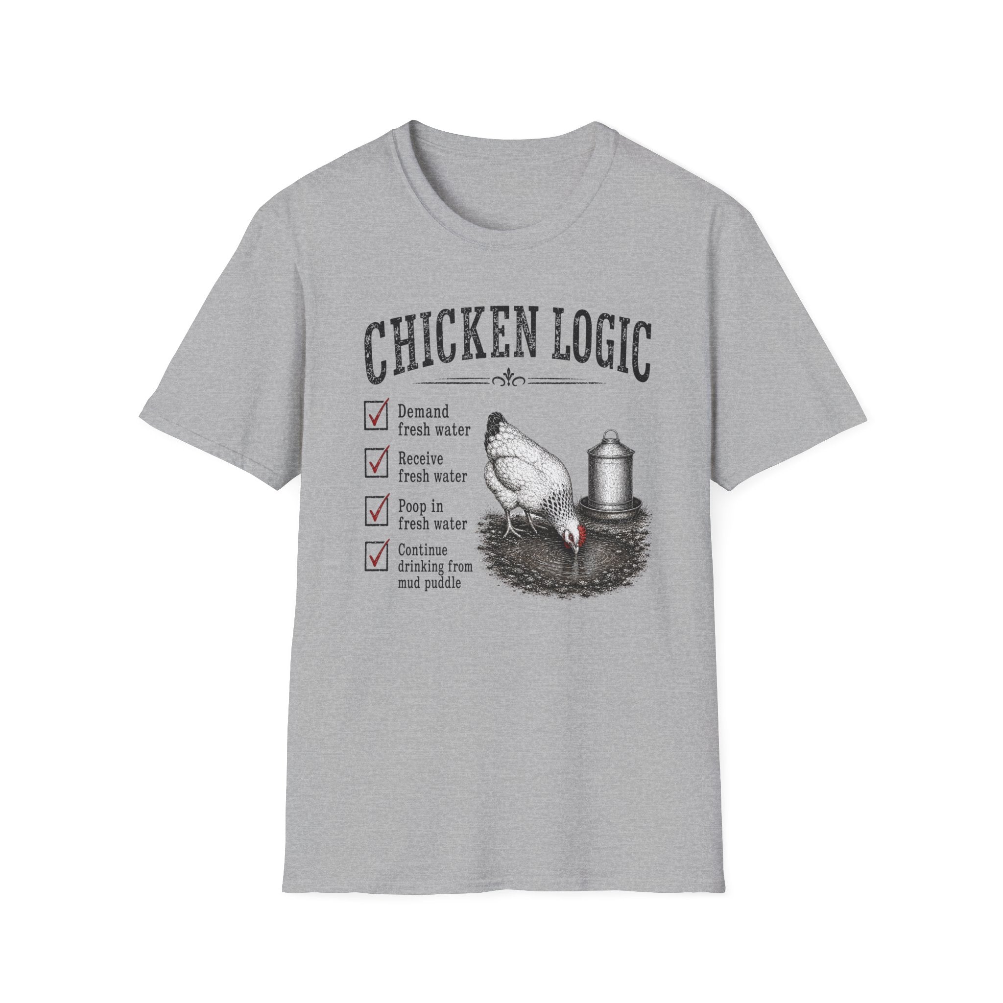 Chicken Logic  T-Shirt