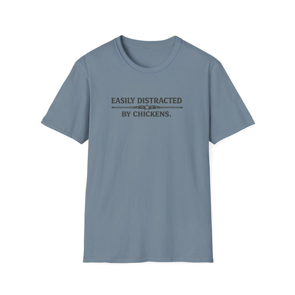 Easily Distracted by Chickens  T-Shirt
