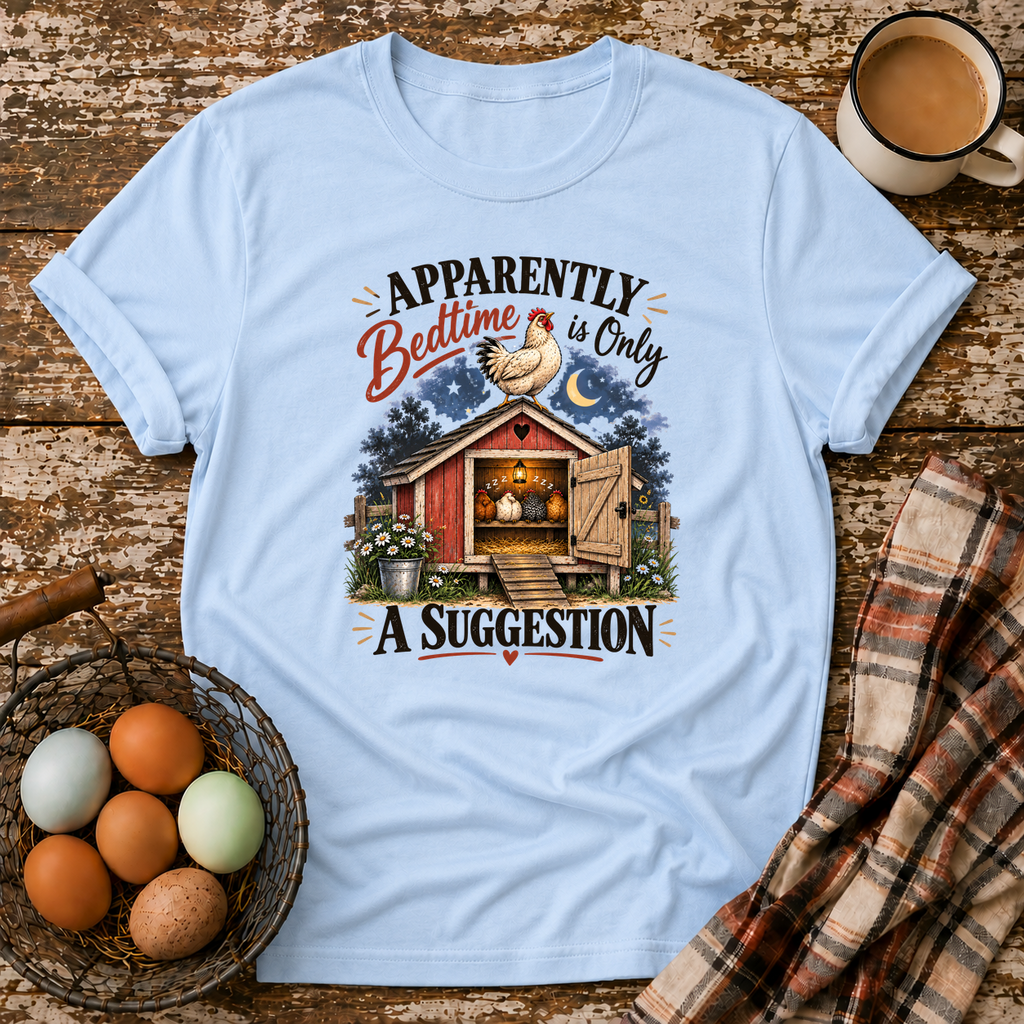 Bedtime Is Only A Suggestion T-Shirt in Light Blue