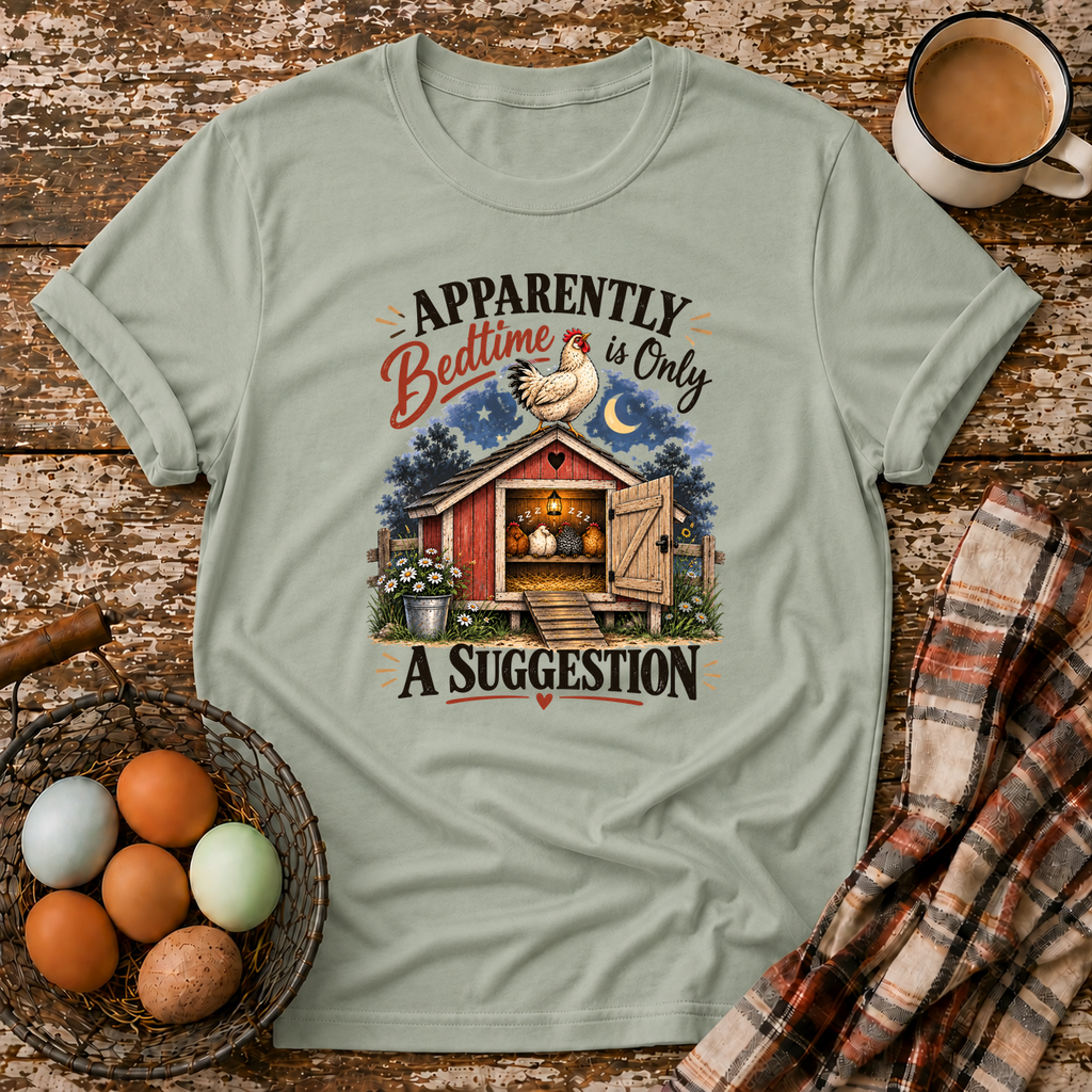 Bedtime Is Only A Suggestion T-Shirt in Sage