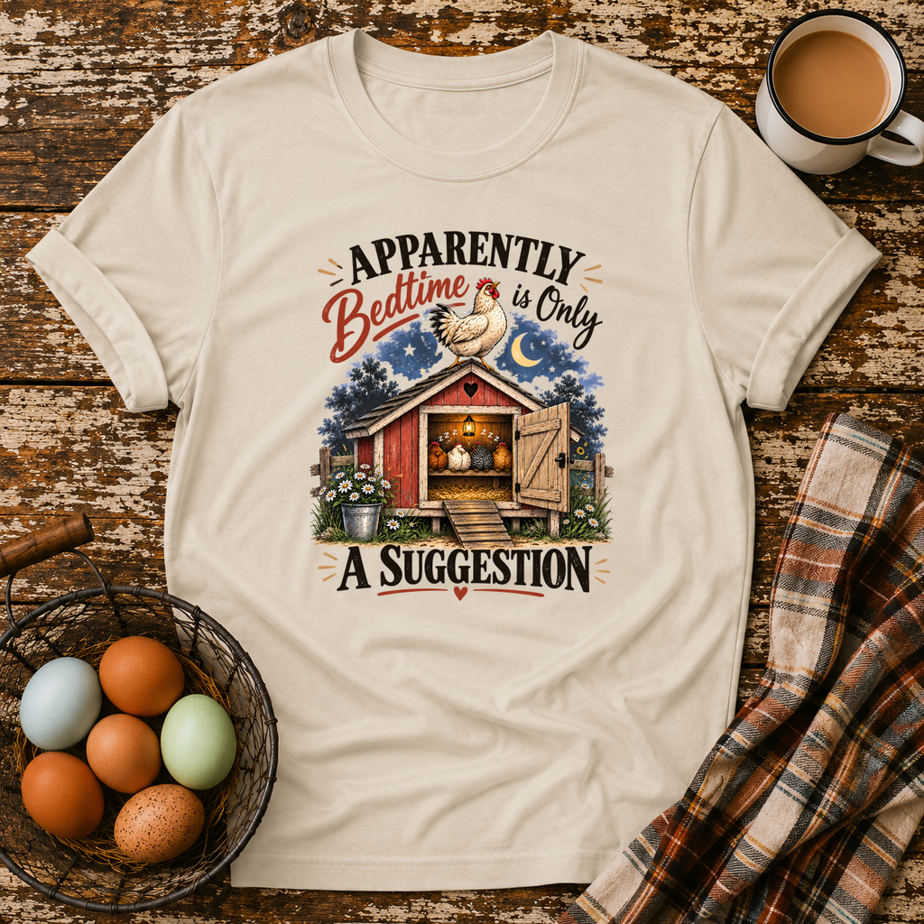 Bedtime Is Only A Suggestion T-Shirt in Sand