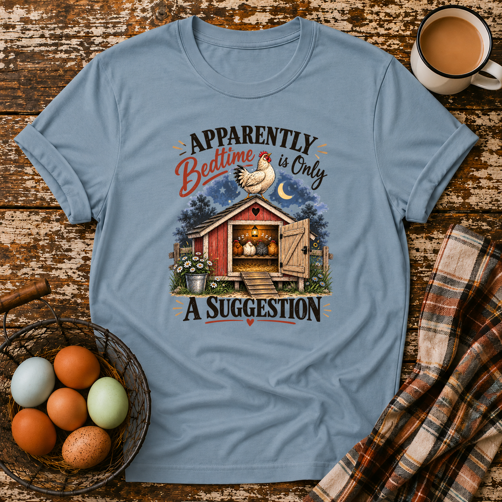Bedtime Is Only A Suggestion T-Shirt in Stone Blue