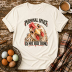 Personal Space Is Not Her Thing T-Shirt in Natural