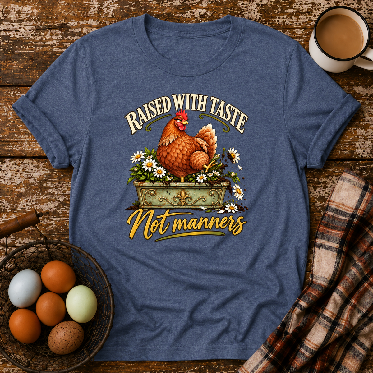 Raised With Taste Not Manners T-Shirt in Heather Indigo