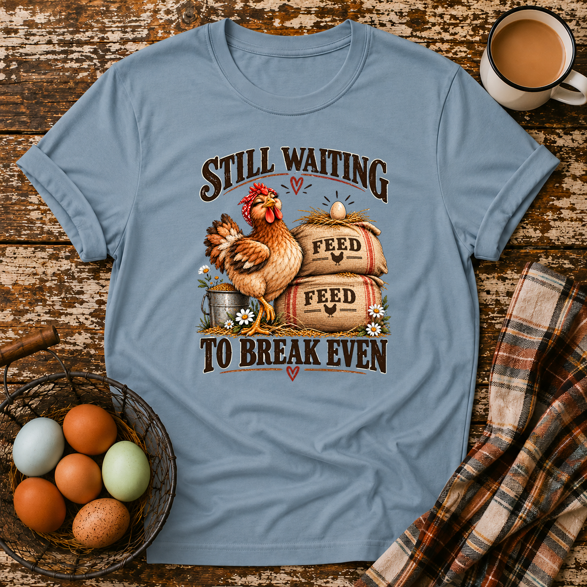 Still Waiting to Break Even T-Shirt in Stone Blue