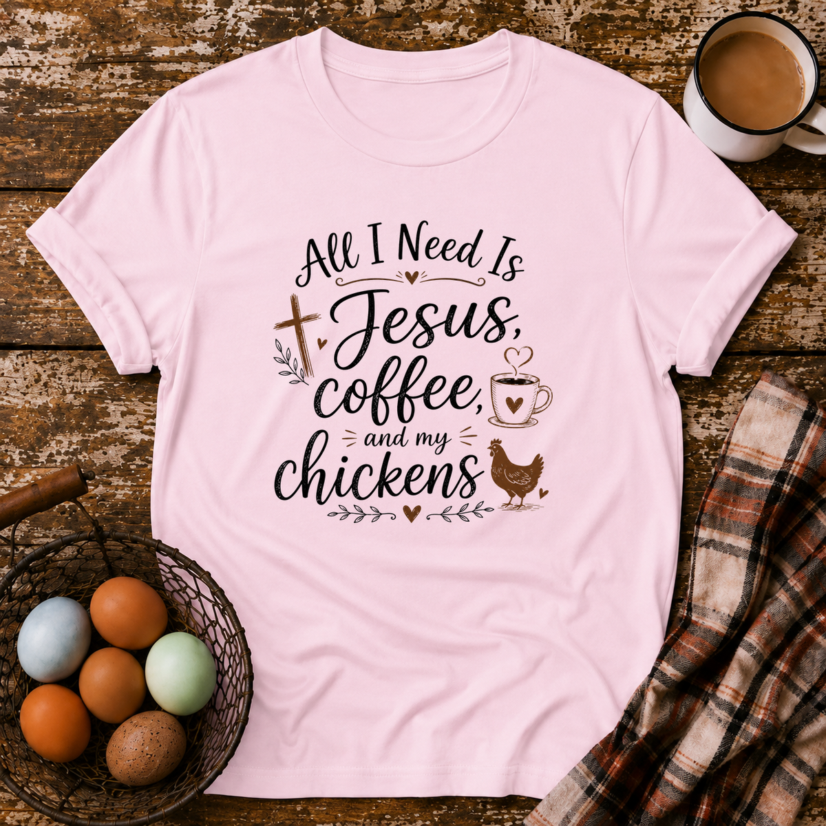Jesus Coffee and My Chickens T-Shirt