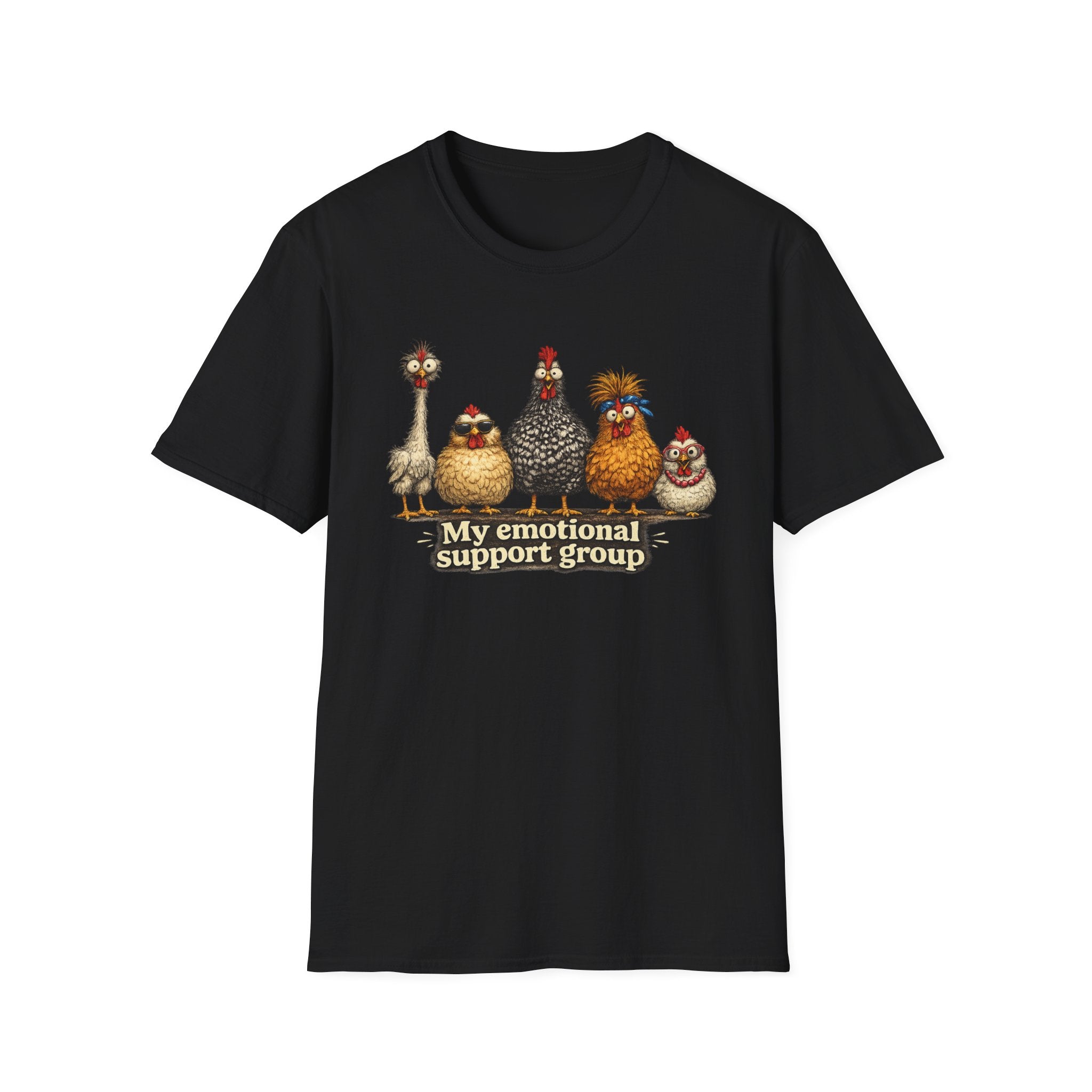 My Emotional Support Group T-Shirt