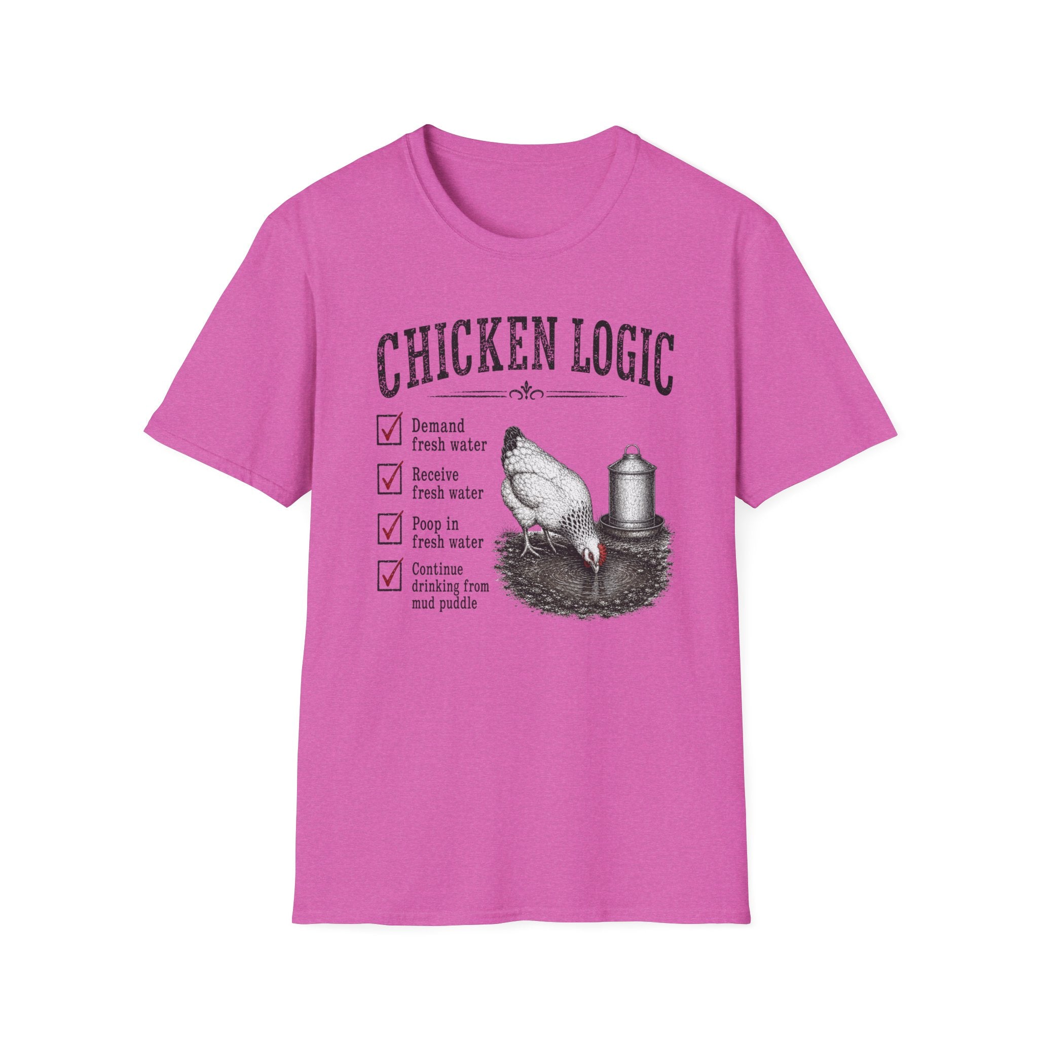 Chicken Logic  T-Shirt