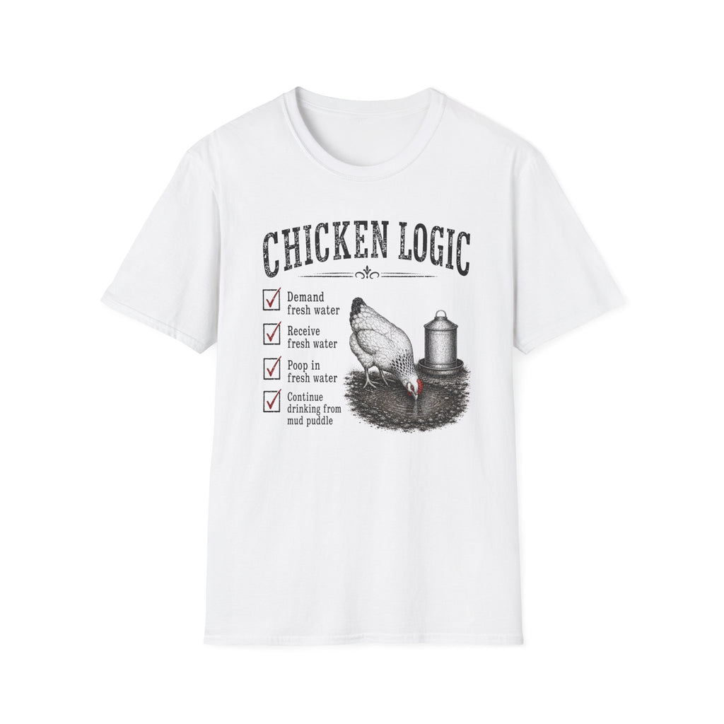 Chicken Logic  T-Shirt