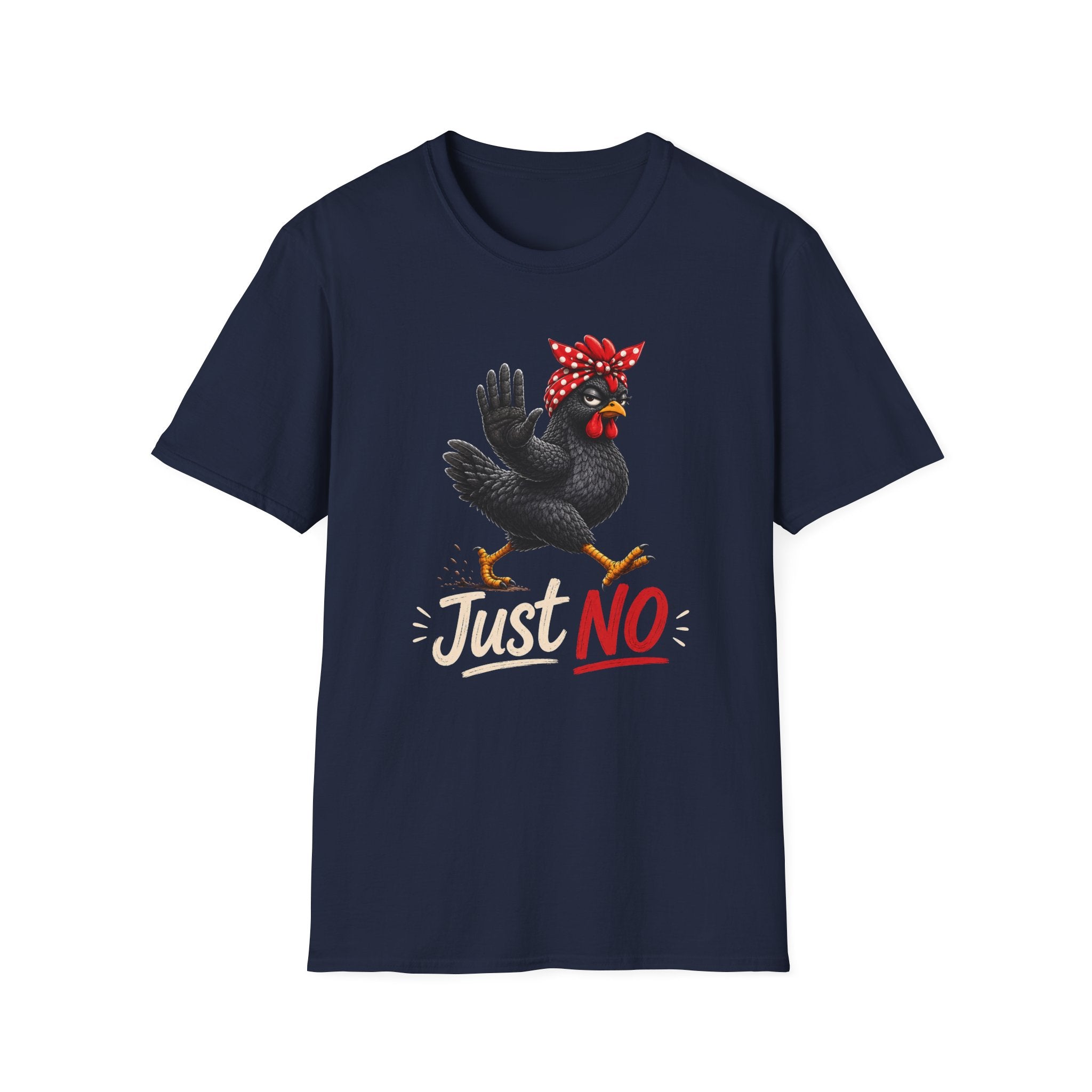 Just No  T-Shirt