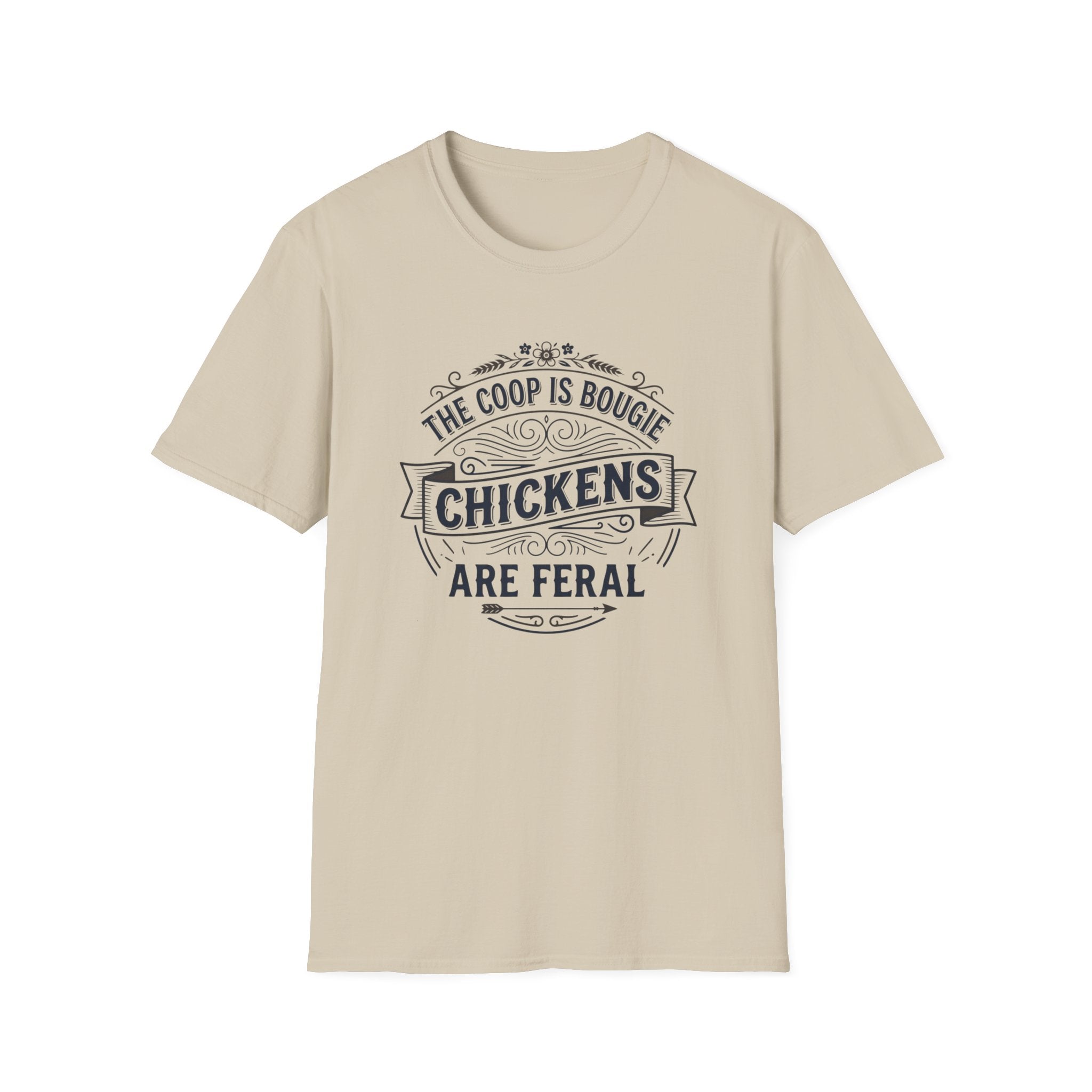 Chickens Are Feral T-Shirt