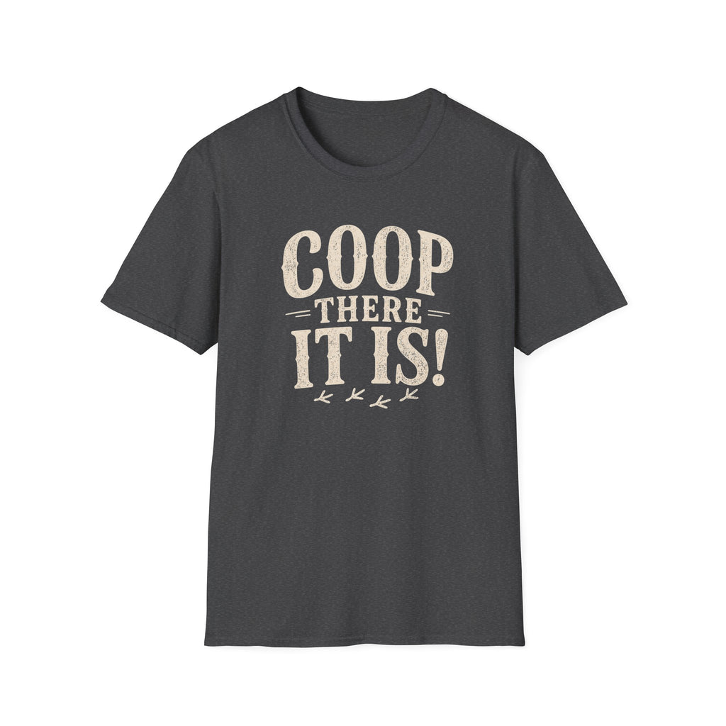 Coop There It Is  T-Shirt