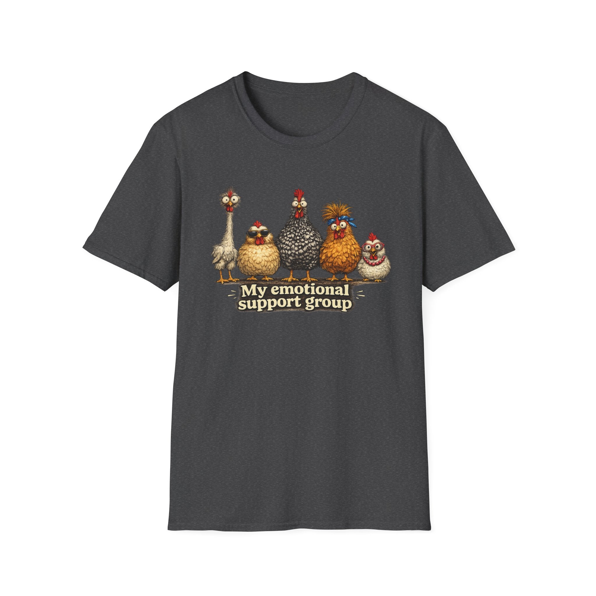 My Emotional Support Group T-Shirt