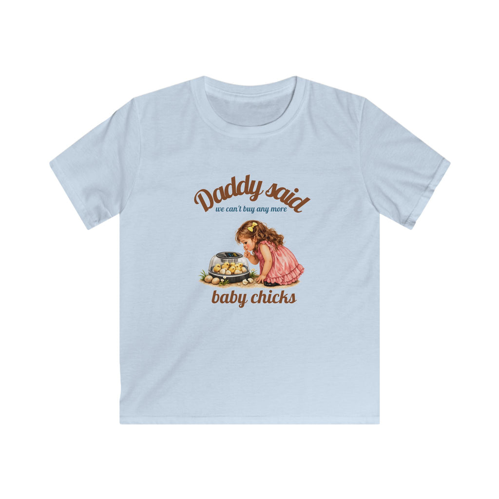 Daddy Said T-Shirt