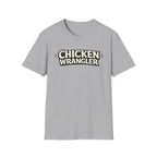 Chicken Wrangler  T-Shirt
