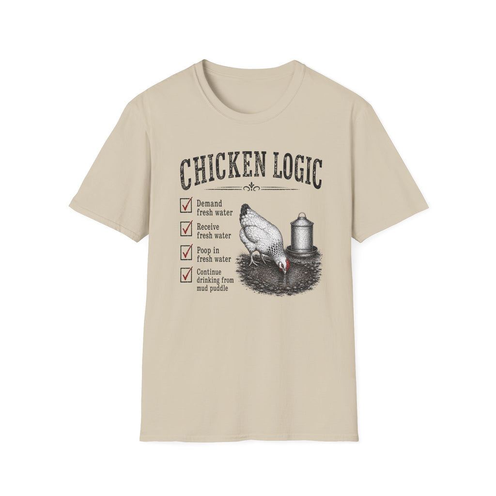 Chicken Logic  T-Shirt