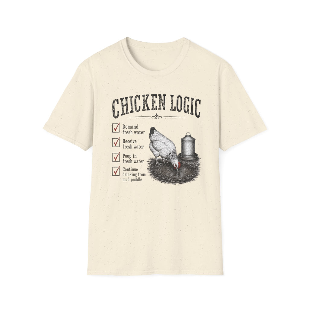 Chicken Logic  T-Shirt