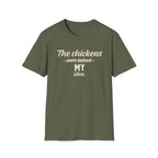The Chickens Were Indeed MY Idea T-Shirt