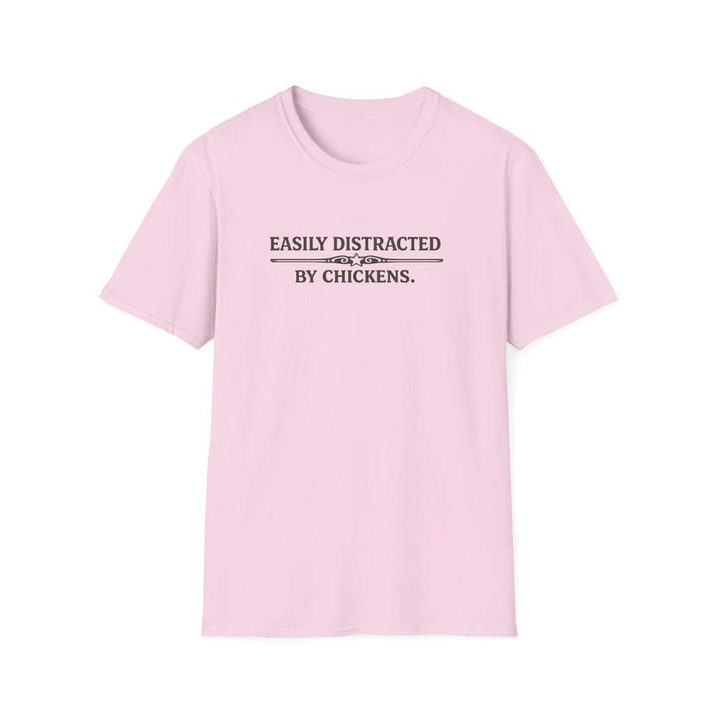 Easily Distracted by Chickens  T-Shirt