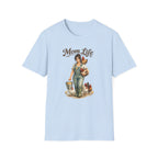 Mom Life 1 T-Shirt