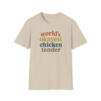 World's Okayest Chicken Tender T-Shirt